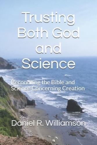 Trusting Both God and Science