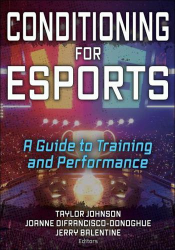 Conditioning for eSports