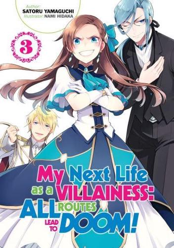 My Next Life as a Villainess Volume 3