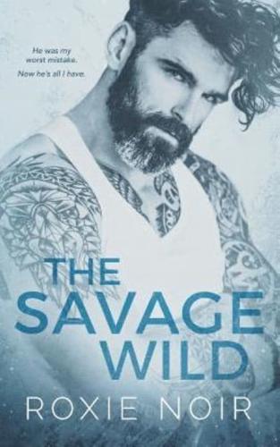 The Savage Wild
