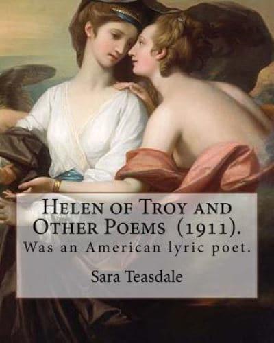 Helen of Troy and Other Poems (1911). By