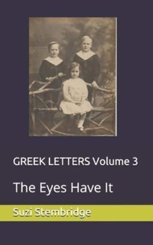 GREEK LETTERS Volume 3