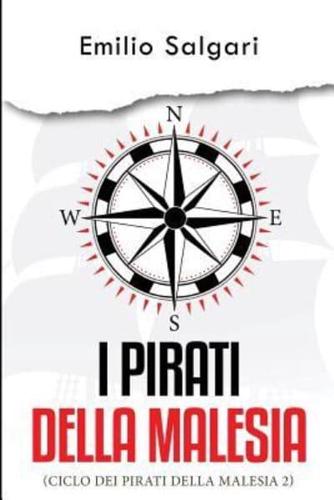 I Pirati Della Malesia