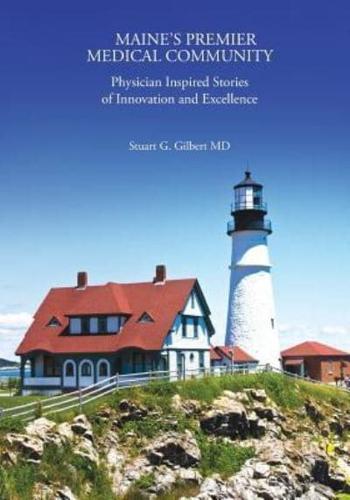 Maine's Premier Medical Community