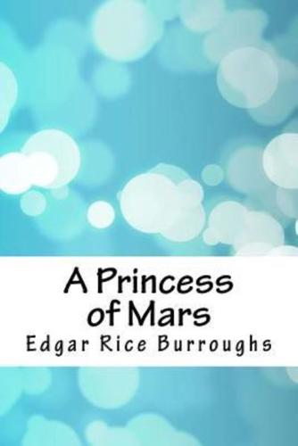 A Princess of Mars