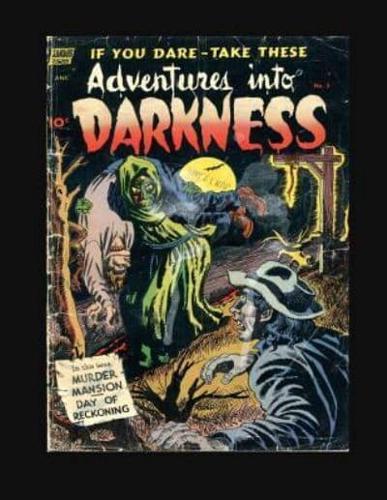 Adventures Into Darkness #5