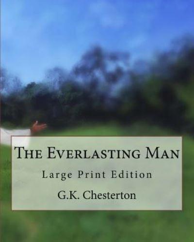 The Everlasting Man