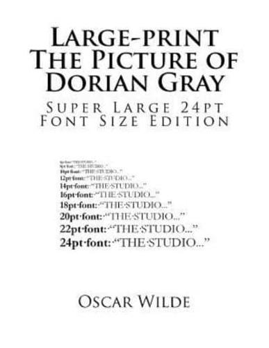 Large-Print The Picture of Dorian Gray
