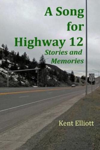 A Song for Highway 12