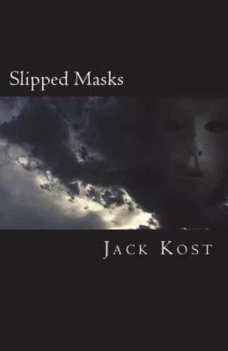 Slipped Masks