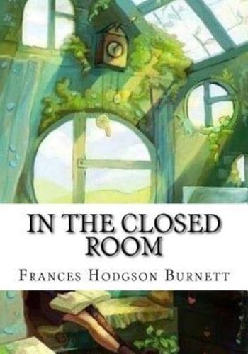 In the Closed Room