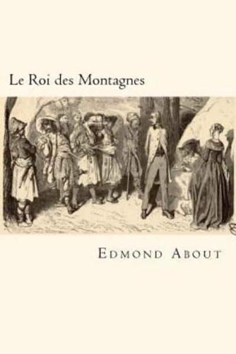 Le Roi Des Montagnes (French Edition)