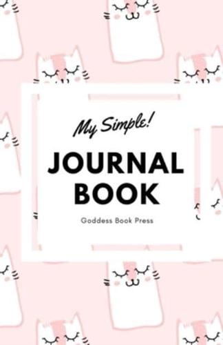 Goddess Book Press - My Simple! Pink Cats Journal Book - Writing Notebook