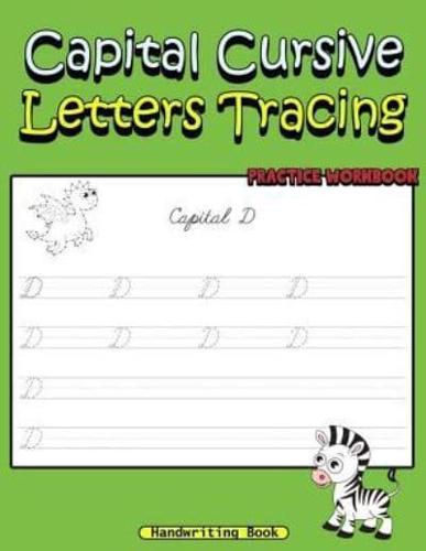 Capital Cursive Letters Tracing Practice Workbook