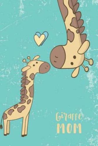 Giraffe Mom
