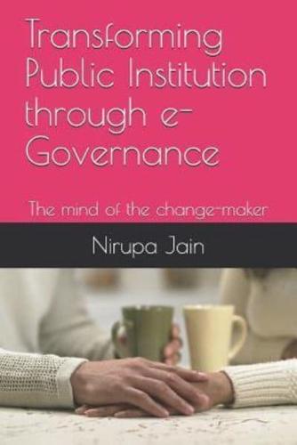 Transforming Public Institution Through E-Governance
