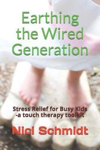 Earthing the Wired Generation