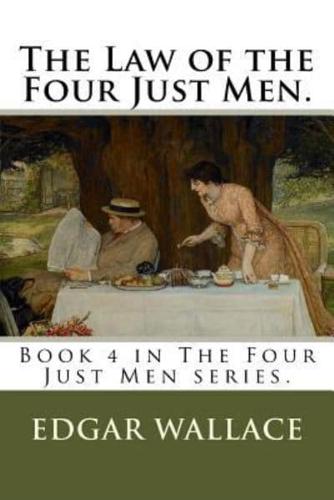 The Law of the Four Just Men.