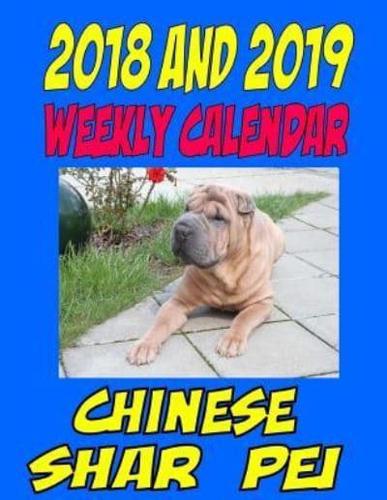 2018 and 2019 Weekly Calendar Chinese Shar Pei
