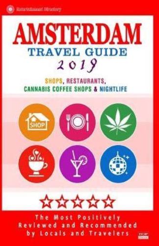 Amsterdam Travel Guide 2019
