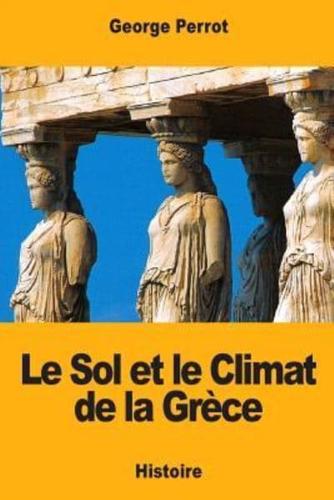 Le Sol Et Le Climat De La Grèce