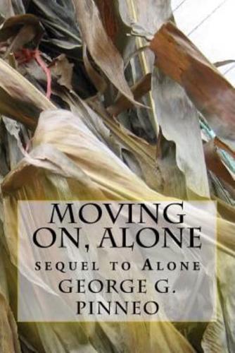 Moving On, Alone
