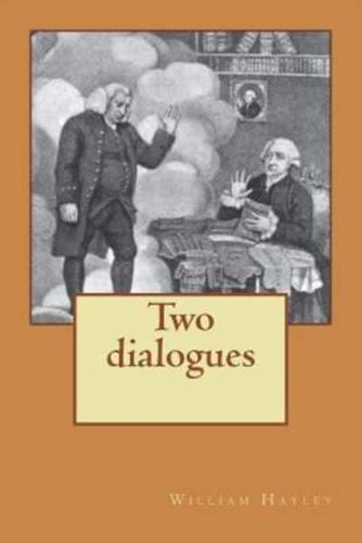 Two Dialogues