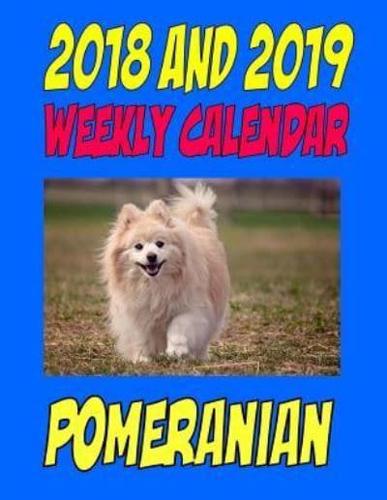 2018 and 2019 Weekly Calendar Pomeranian