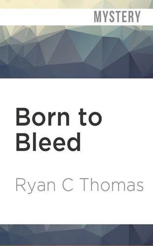 Born to Bleed
