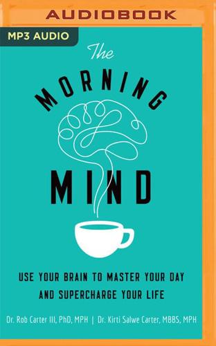 The Morning Mind