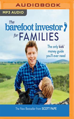 The Barefoot Investor for Families