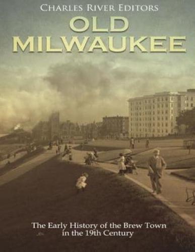 Old Milwaukee