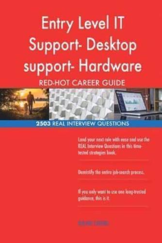 Entry Level IT Support- Desktop Support- Hardware Support RED-HOT Career; 2503 R