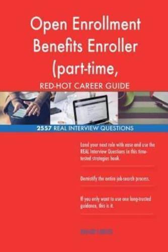 Open Enrollment Benefits Enroller (Part-Time, Temporary) RED-HOT Career; 2557 RE