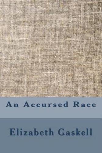 An Accursed Race