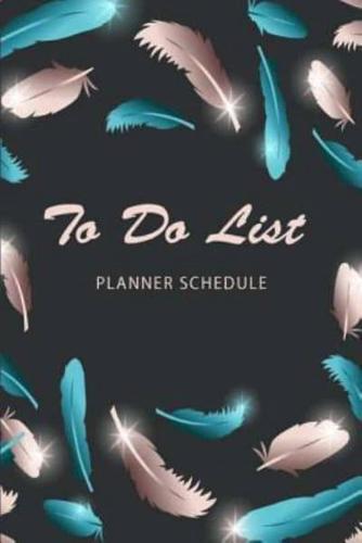 To Do List Planner Schedule