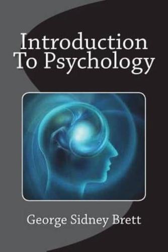 Introduction To Psychology