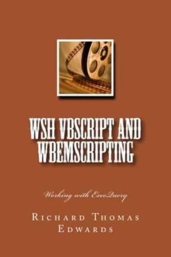 WSH VBScript and WbemScripting