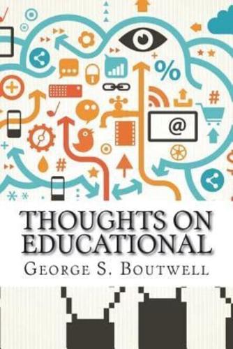 Thoughts on Educational