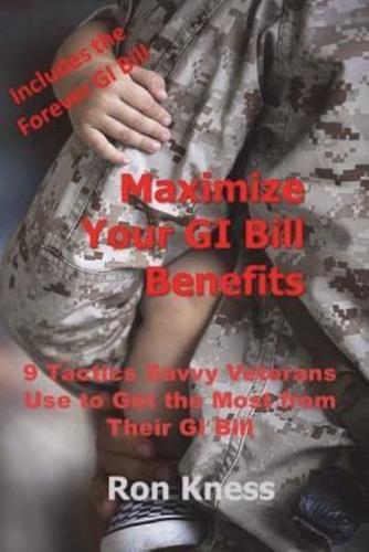 Maximize Your GI Bill Benefits