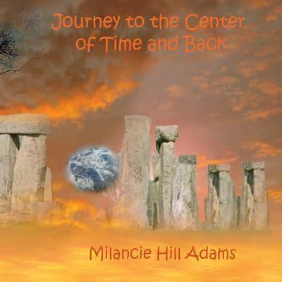 The Journey to the Center of Time and Back