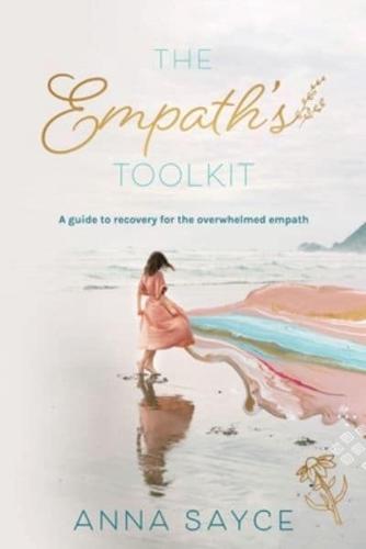 The Empath's Toolkit
