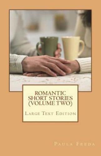 Romantic Short Stories (Volume 2)