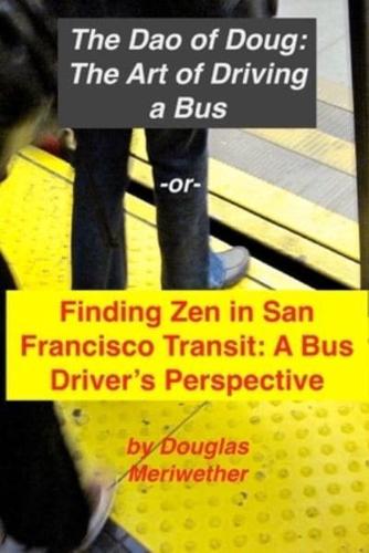 The Art of Driving a Bus