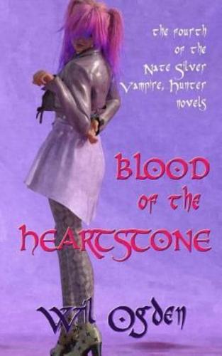 Blood of the Heartstone