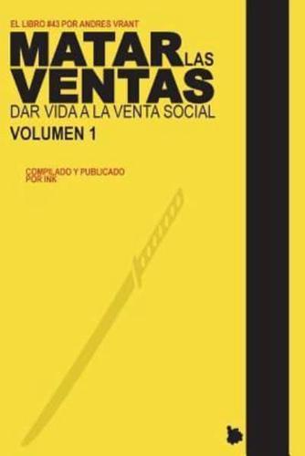 Matar Las Ventas - Vol. 1