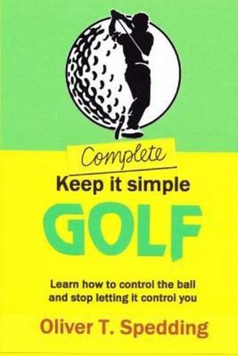 Complete Keep It Simple Golf