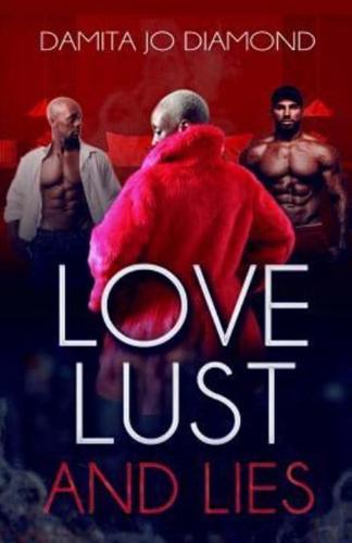 Love Lust and Lies