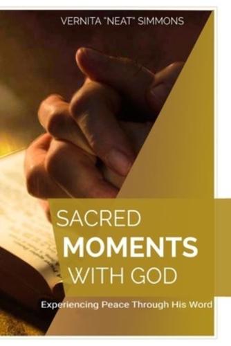 Sacred Moments With God