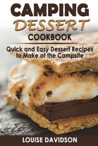 Camping Dessert Cookbook